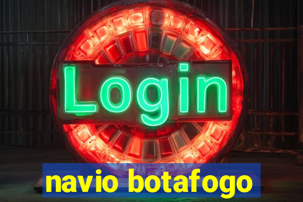 navio botafogo